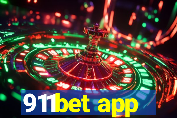 911bet app